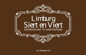 11Limburgs-volkskundig-genootschap-artikel-Limburg-siert-en-viert-volkscultuur-in-voortuintjes